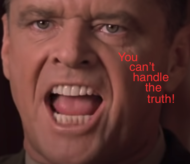 CantHandleTruth.png